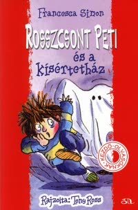 Rosszcsont Peti és a kísértetház