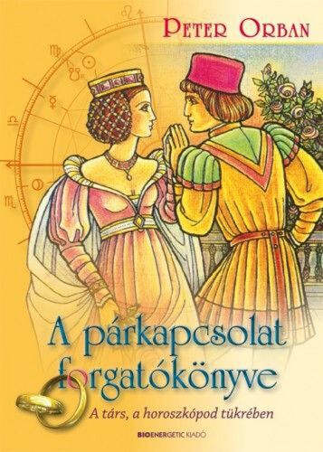 Kniha A párkapcsolat forgatókönyve - Peter Orban