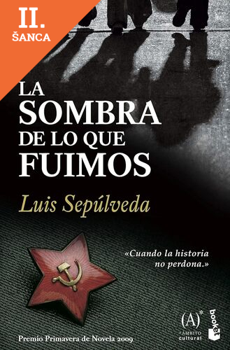 Lacná kniha La Sombra De Lo Que Fuimos