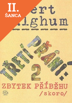 Lacná kniha Třetí přání 2: zbytek příběhu (skoro)