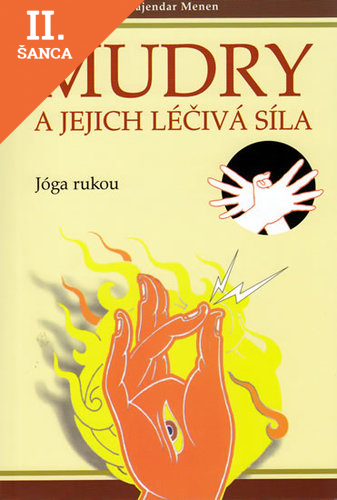 Lacná kniha Mudry a jejich léčivá síla