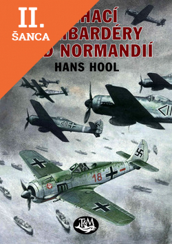 Lacná kniha Stíhací bombardéry nad Normandií