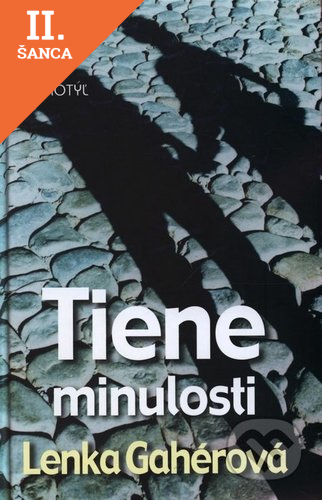 Lacná kniha Tiene minulosti