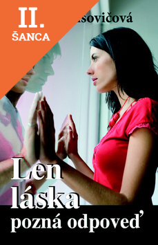 Lacná kniha Len láska pozná odpoveď