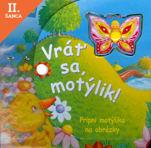 Lacná kniha Vráť sa, motýlik!
