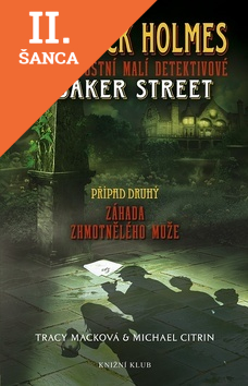 Lacná kniha Záhada zhmotnělého muže -S. Holmes a příležitostní malí detektivové z Baker Street 2