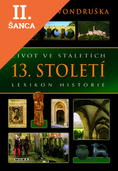Lacná kniha Život ve staletích 13. století