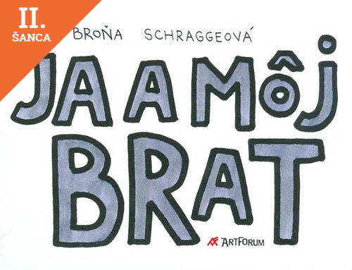Lacná kniha Ja a môj brat