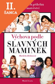Lacná kniha Výchova podle slavných maminek
