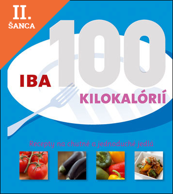 Lacná kniha Iba 100 kilokalórií