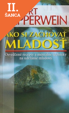 Lacná kniha Ako si zachovať mladosť