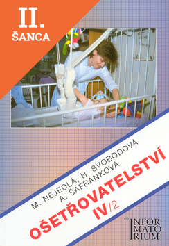 Lacná kniha Ošetřovatelství IV/2
