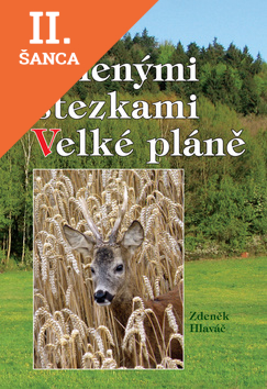 Lacná kniha Zelenými stezkami Velké pláně