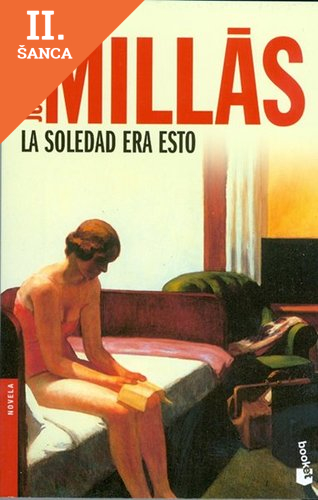 Lacná kniha La soledad era esto