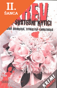 Lacná kniha Krev na svatební kytici