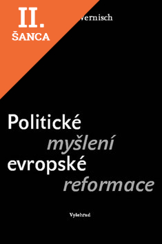 Lacná kniha Politické myšlení evropské reformace