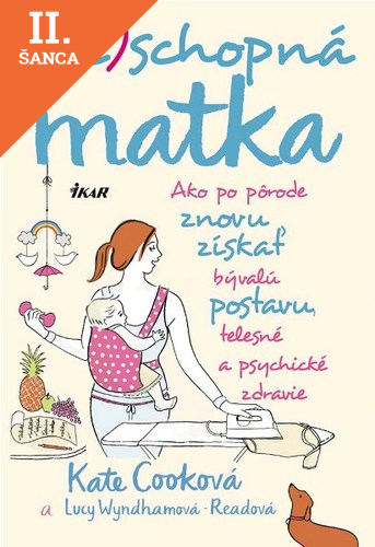 Lacná kniha Neschopná matka