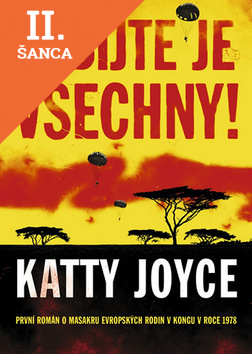 Lacná kniha Zabijte je všechny!
