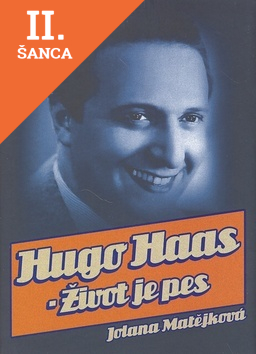 Lacná kniha Hugo Haas - Život je pes - 2. vydání