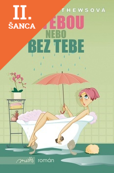 Lacná kniha S tebou nebo bez tebe