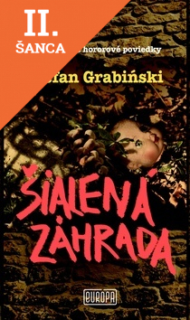 Lacná kniha Šialená záhrada