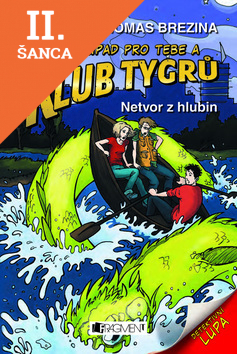 Lacná kniha Klub Tygrů Netvor z hlubin