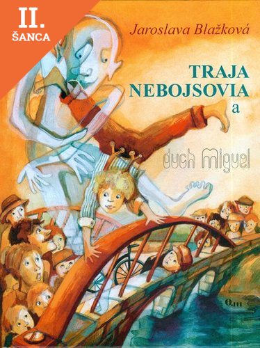 Lacná kniha Traja nebojsovia a duch Miguel