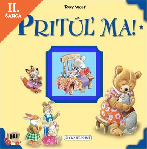 Lacná kniha Pritúľ ma! - hrubé leporelo