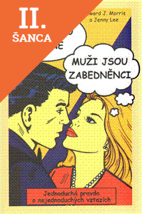 Lacná kniha Ženy jsou šílené Muži jsou zabedněnci