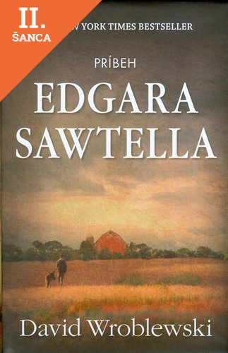 Lacná kniha Príbeh Edgara Sawtella