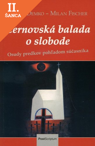 Lacná kniha Černovská balada o slobode