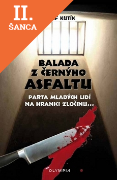Lacná kniha Balada z černýho asfaltu