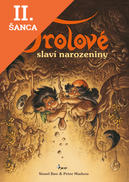 Lacná kniha Trolové slaví narozeniny