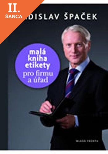 Lacná kniha Malá kniha etikety – pro firmu a úřad