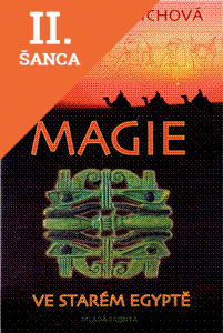 Lacná kniha Magie ve starém Egyptě
