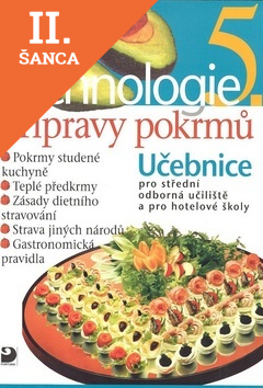 Lacná kniha Technologie přípravy pokrmů 5