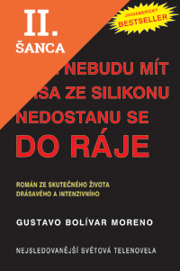 Lacná kniha Když nebudu mít prsa ze silikonu nedostanu se do ráje