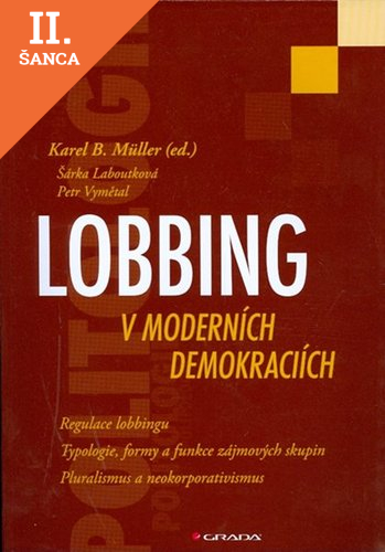 Lacná kniha Lobbing v moderních demokraciích