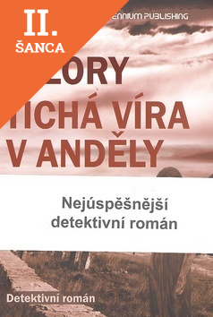 Lacná kniha Tichá víra v anděly
