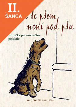 Lacná kniha Život se psem není pod psa