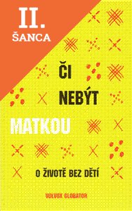 Lacná kniha Být či nebýt matkou