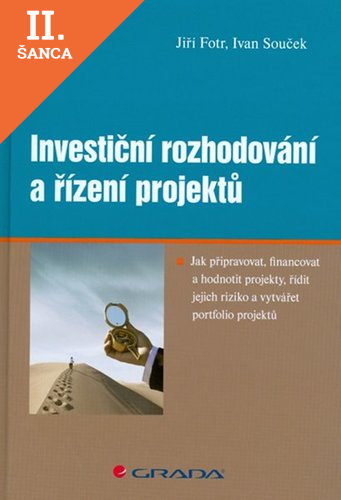 Lacná kniha Investiční rozhodování a řízení projektů