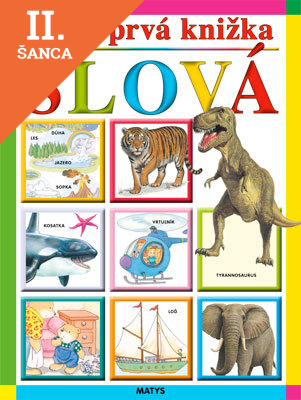 Lacná kniha Moja prvá knižka Slová