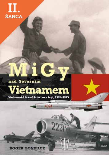 Lacná kniha MiGy nad Severním Vietnamem