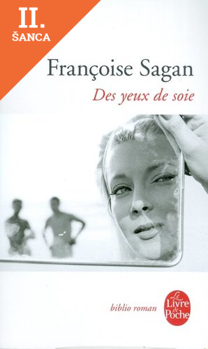 Lacná kniha Des yeux de soie