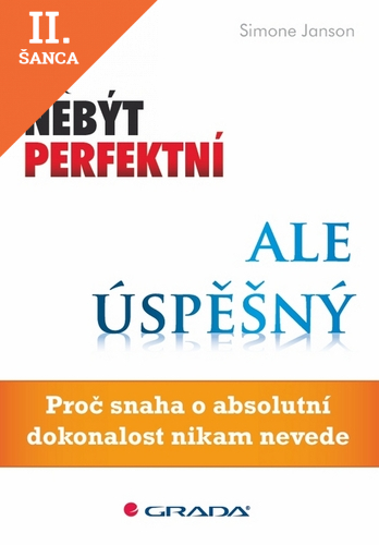 Lacná kniha Jak nebýt perfektní, ale úspěšný