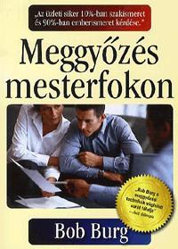 Meggyőzés mesterfokon