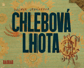 Chlebová lhota - Dagmar Urbánková