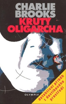 Kniha Krutý oligarcha