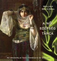 A női szépség tánca (DVD melléklettel)